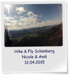 Hike & Fly Sch�nberg Nicole & Andi 12.04.2015