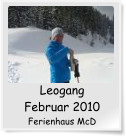Leogang  Februar 2010 Ferienhaus McD